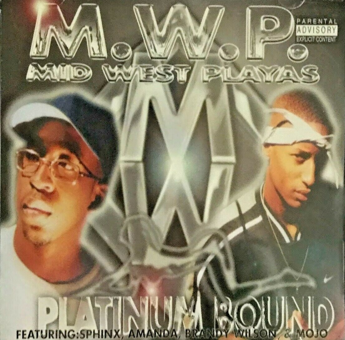 Platinum Bound by Mid West Playaz (CD 2003 Midwest Playas) in